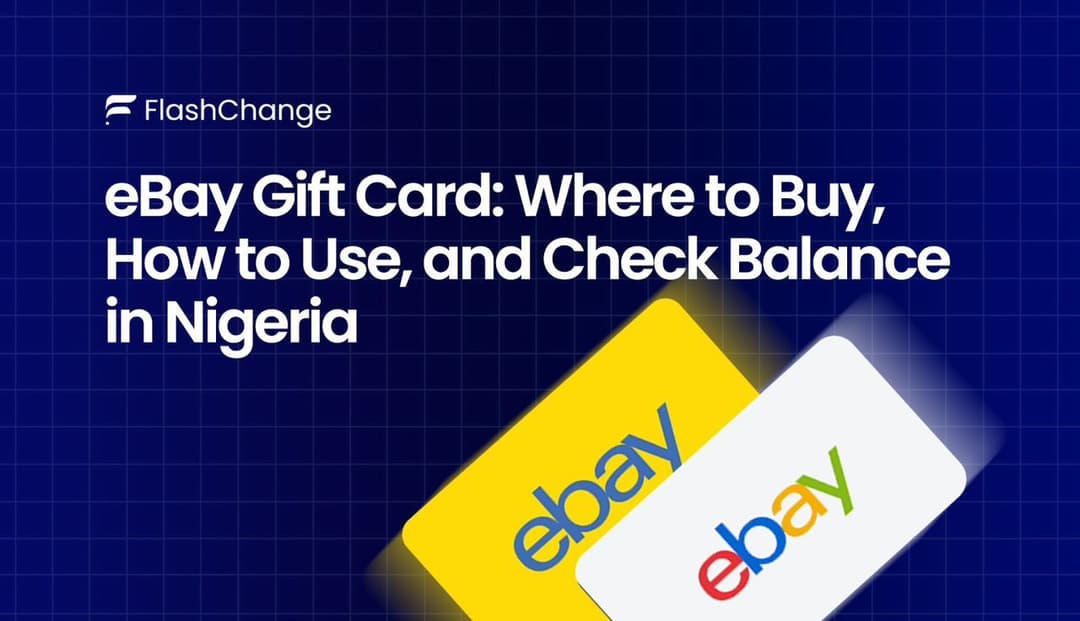 Discover how to buy, redeem, and check your eBay gift card balance in Nigeria.